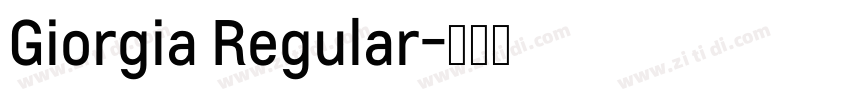 Giorgia Regular字体转换